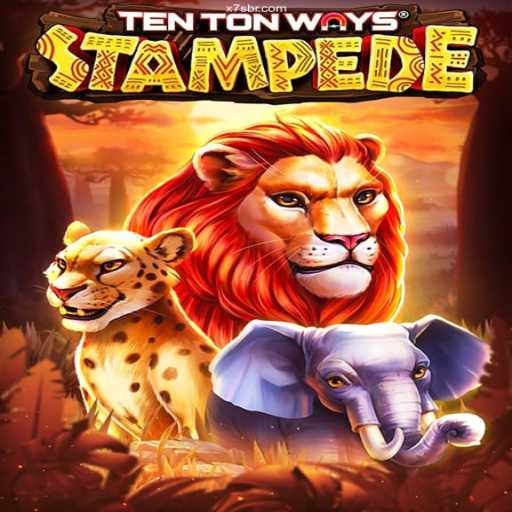 Explore TenTonWaysStampede: A Thrilling Adventure in the World of X7S.GAMES